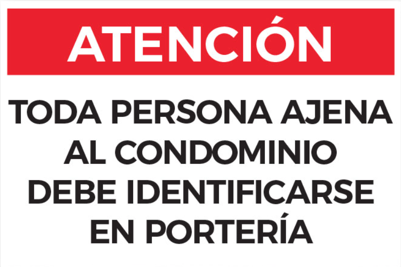 Atención Toda Persona Ajena al Condominio D