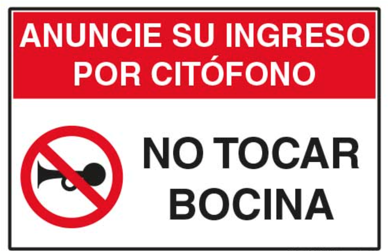 Anuncie su ingreso por citofono No tocar bocina