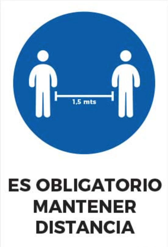 Es Obligatorio Mantener Distancia 1,5mts