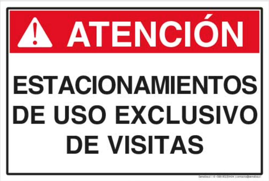 Atención Estacionamientos de uso exclusivo de visitas