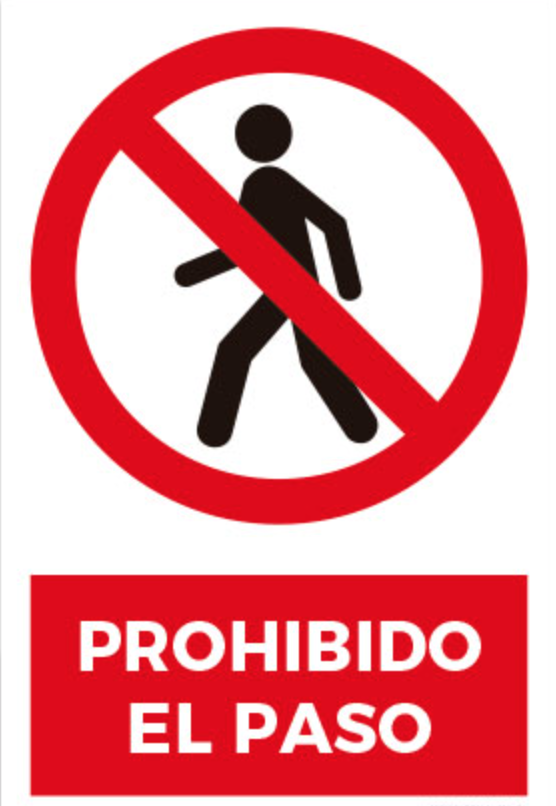 Prohibido el paso