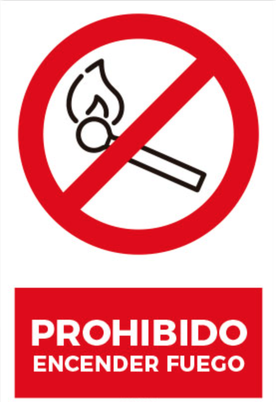 Prohibido encender fuego