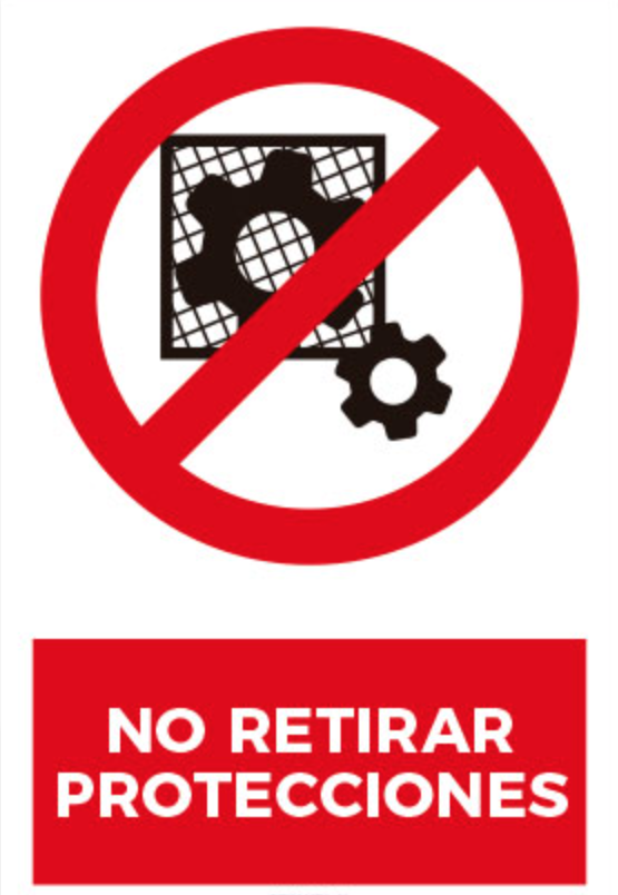 NO retirar protecciones